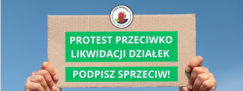 Protest przeciwko rozbudowie ulicy Konstytucyjnej i likwidacji ogrodów działkowych